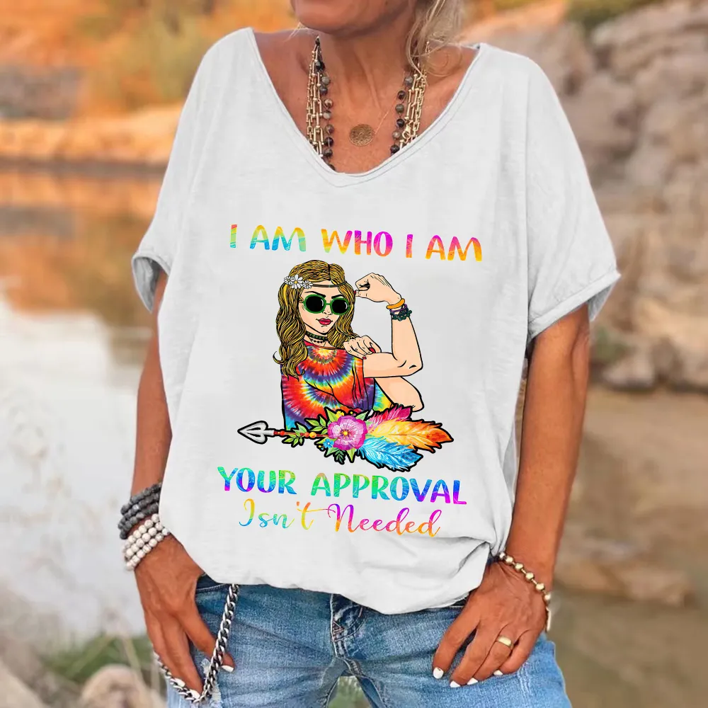 I Am Who I Am Your Approval Isn't Needed Printed V-neck Women's T-shirt