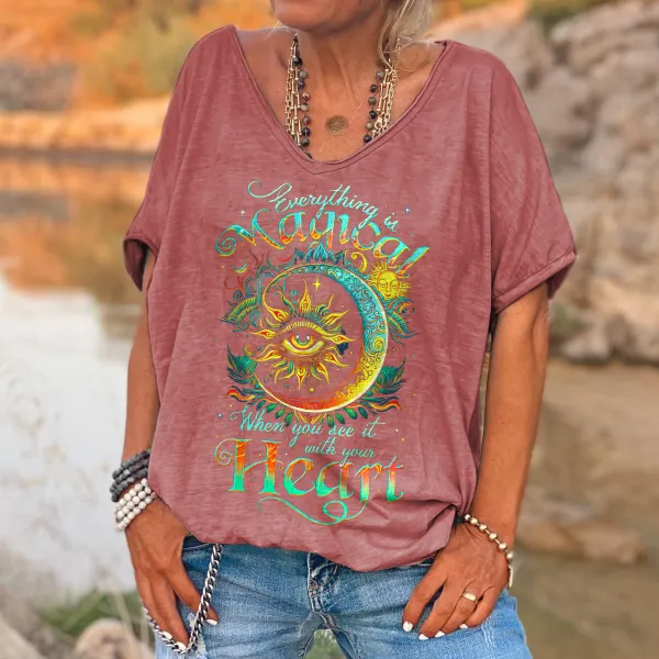Everything Is Magical When You See It With Your Heart Print Women'S T-Shirt
