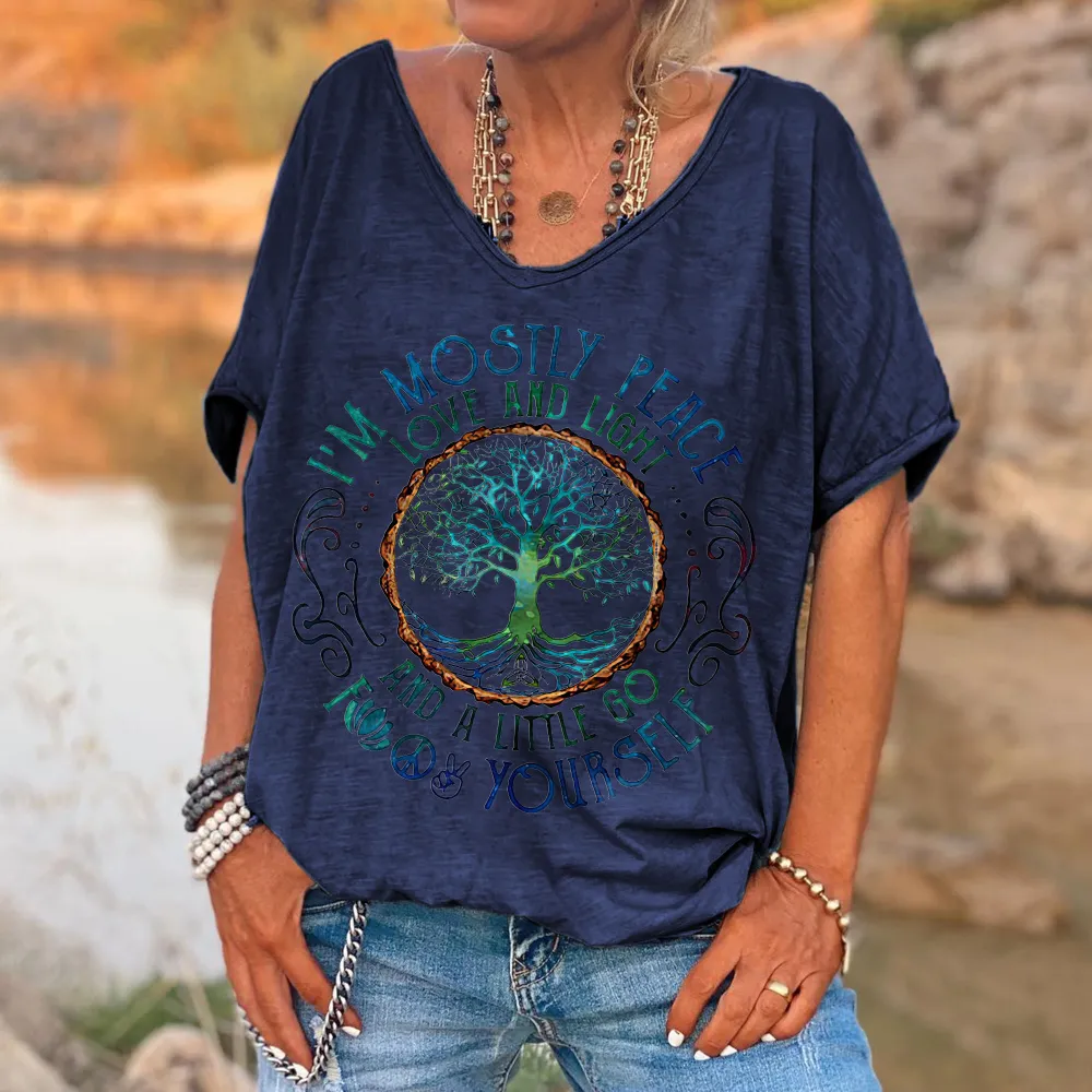 I'm Mostly Peace Love And Light Printed Women's T-shirt