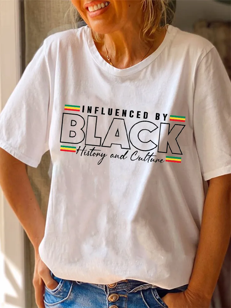 Women'S Influenced By Black History And Calture Round-Neck Short-Sleeved T-Shirt