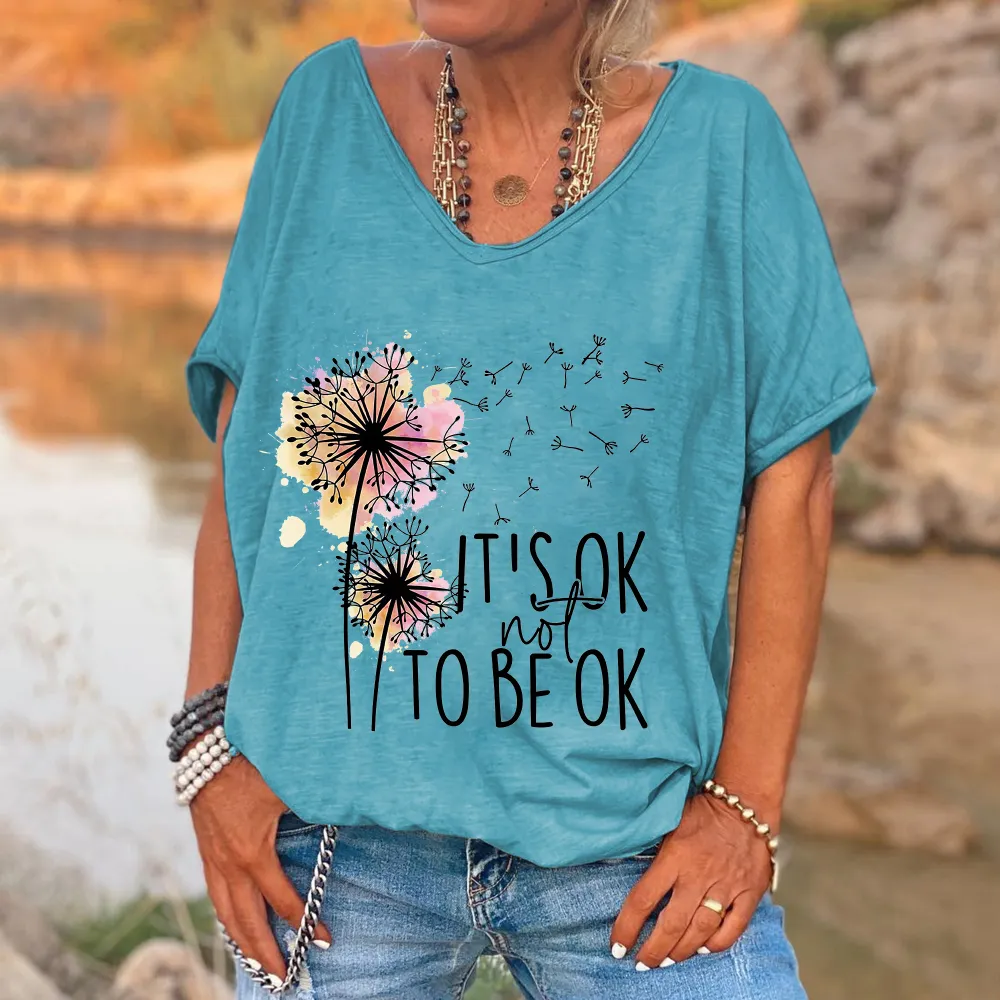 It's Ok Not To Be Ok Printed Women's V-neck T-shirt