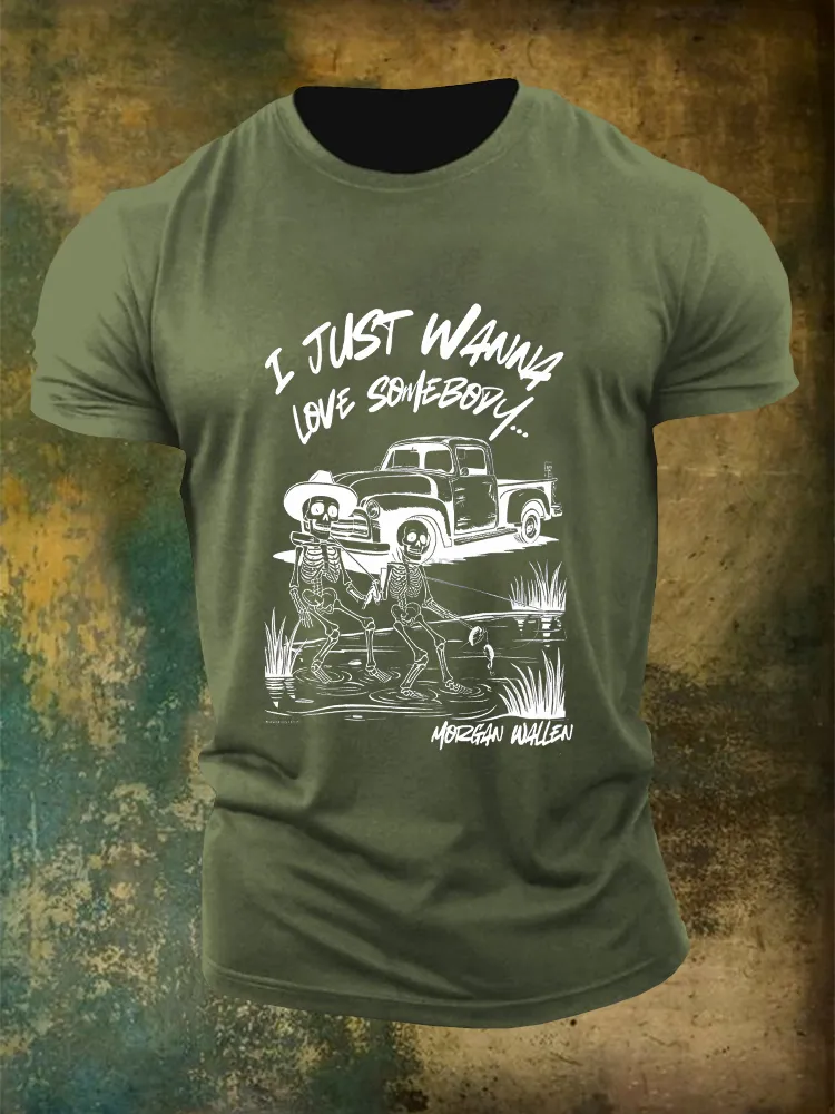 Men'S Wallen I Just Wanna Love Somebody T-Shirt