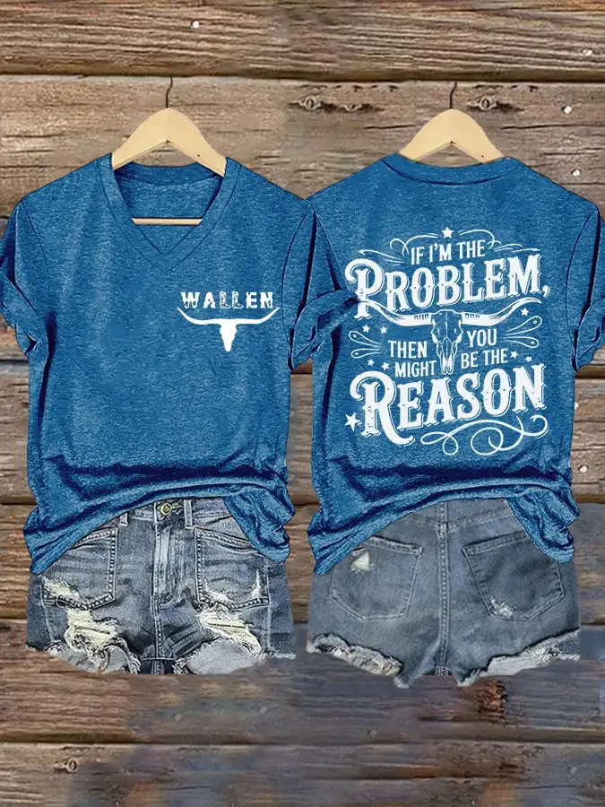 Women's If I'm The Problem Maybe You're The Reason Western Country Music Printed Short-Sleeved T-Shirt