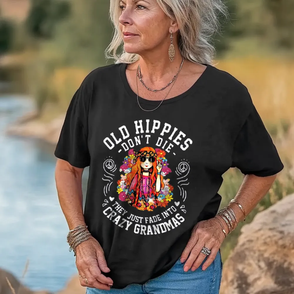 Old Hippie Don't Die Women's Casual Tees