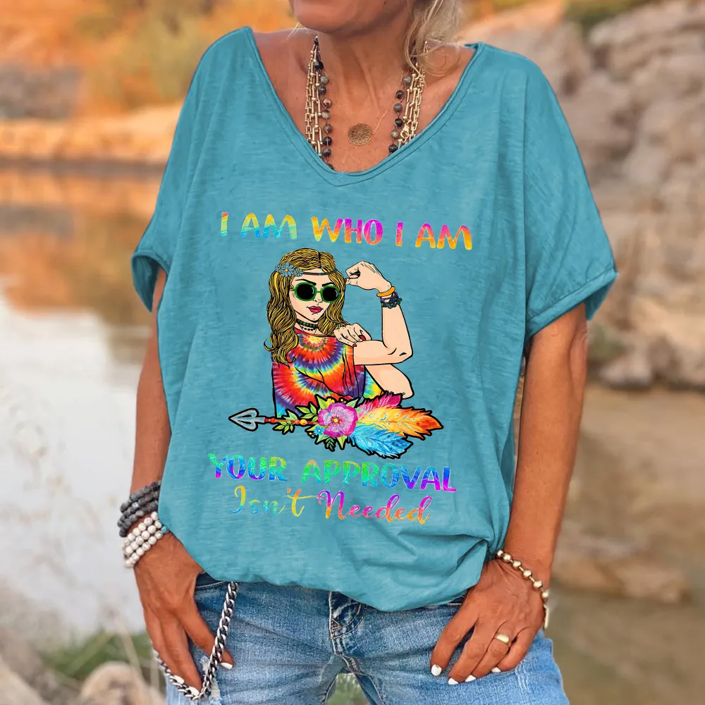 I Am Who I Am Your Approval Isn't Needed Printed V-neck Women's T-shirt