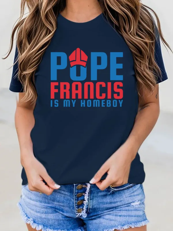 Women's Pf Is My Homeboy Print Short Sleeve Cotton T-Shirt